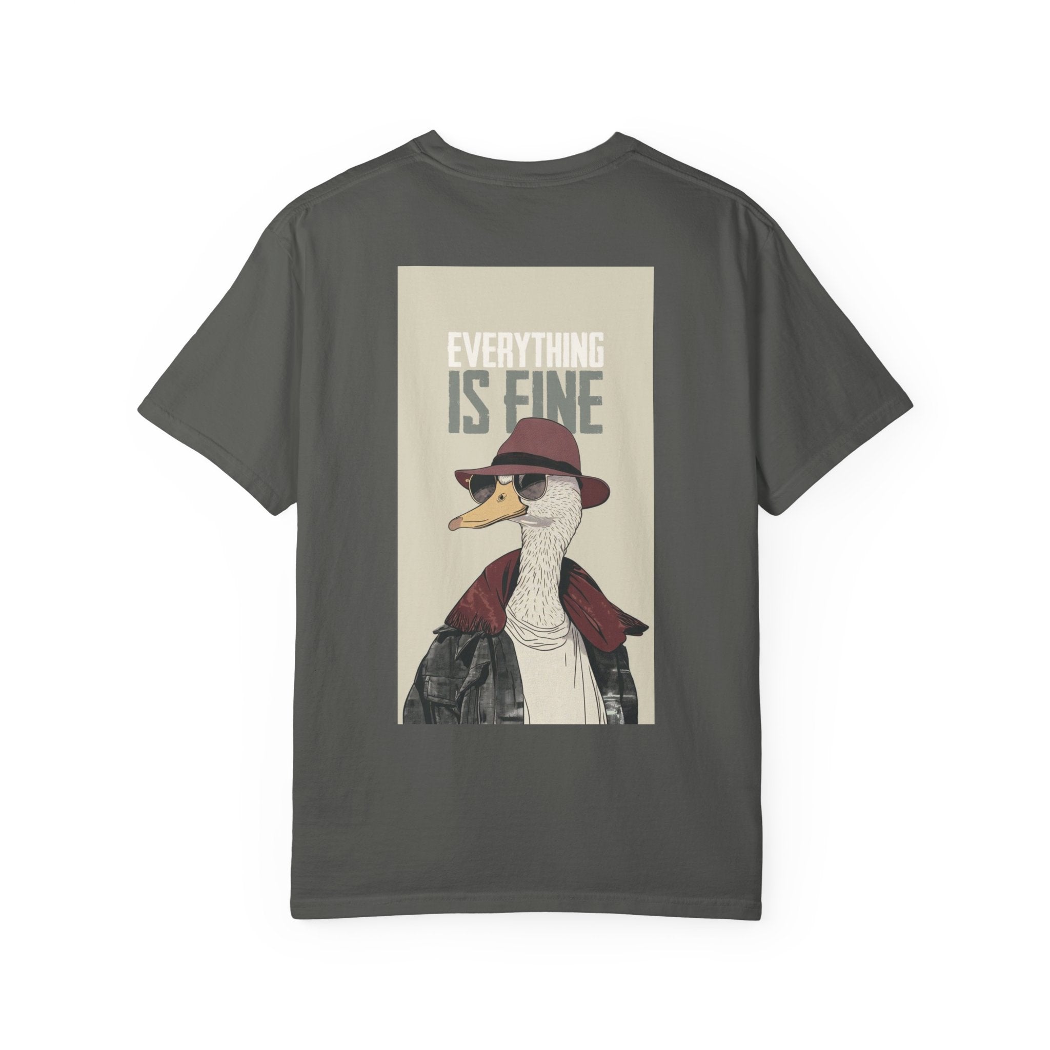 Everything Is Fine Duck T-Shirt — Retro Cool Goose Graphic Tee